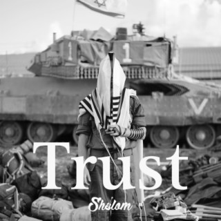 Trust (shema) (acoustic) lyrics | Boomplay Music