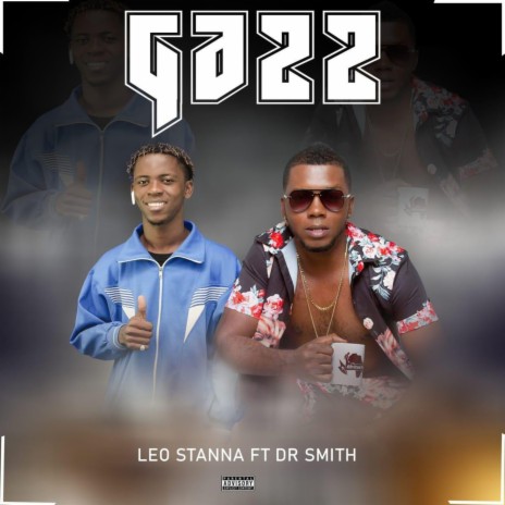 Gazz ft. Dr. Smith | Boomplay Music