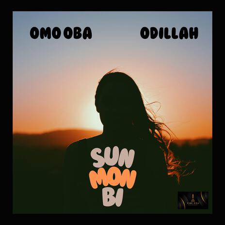 Sun Mo Bi ft. Odillah | Boomplay Music