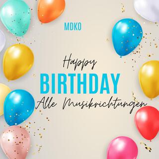 Happy Birthday Songs alle Musikrichtungen Deutsch