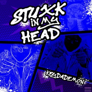 Stuxk in my Head