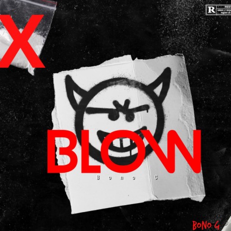 Blow | Boomplay Music