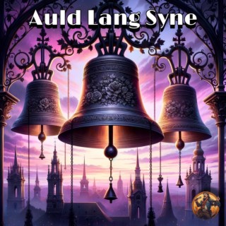 Auld Lang Syne