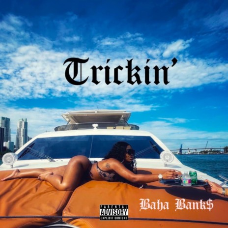 Trickin' | Boomplay Music