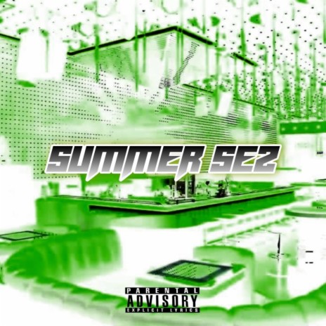 Summer Sez | Boomplay Music