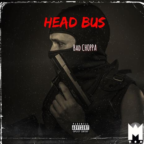 Head Bus | Boomplay Music