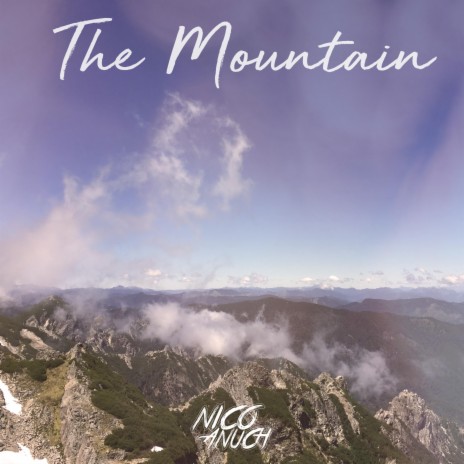 The Mountain | Boomplay Music