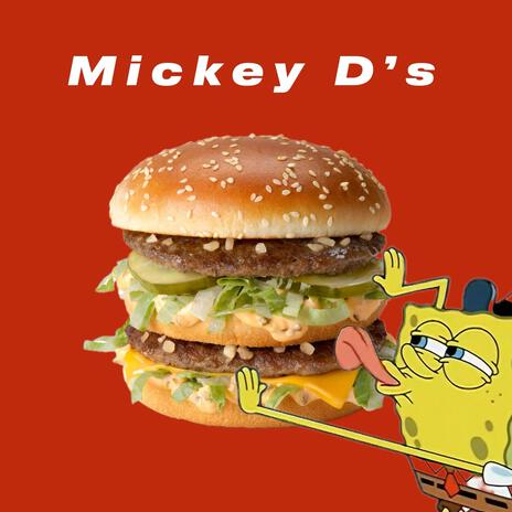 Mickey D's ft. R.L. Beats | Boomplay Music