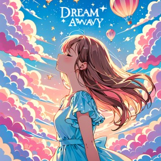 dream away