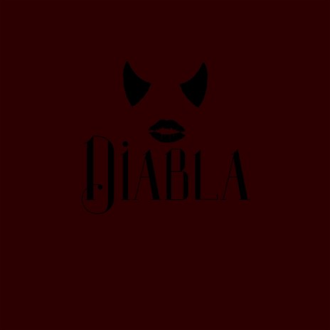 Diabla | Boomplay Music