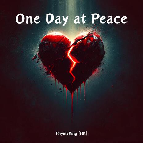 One Day at Peace | Boomplay Music