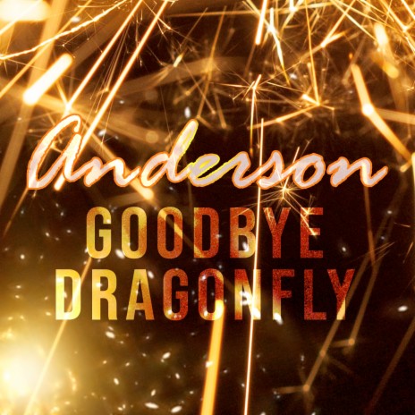 Goodbye Dragonfly