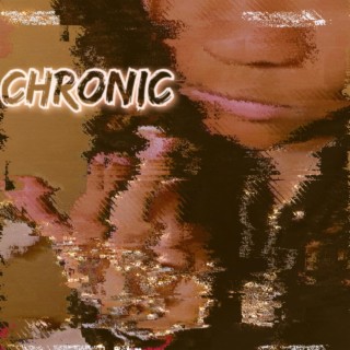 CHRONIC