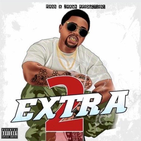 2 Extra | Boomplay Music