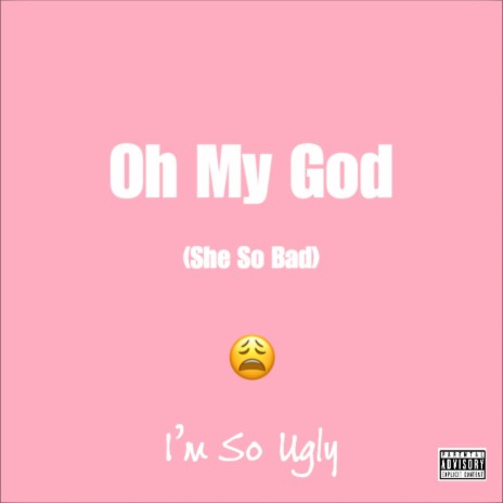 Oh My God | Boomplay Music