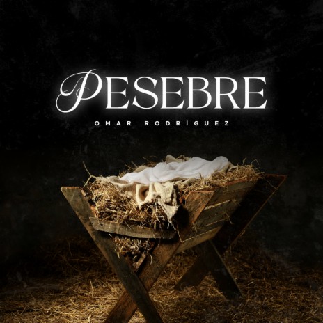 Pesebre | Boomplay Music