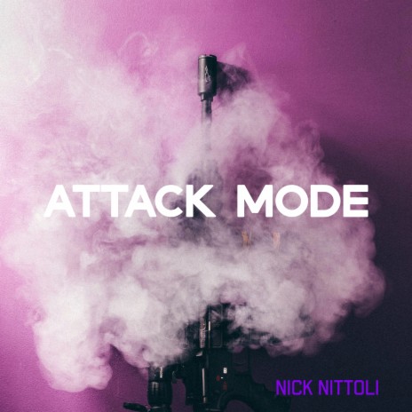 Attack Mode | Boomplay Music