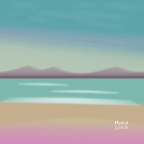 Pastel | Boomplay Music