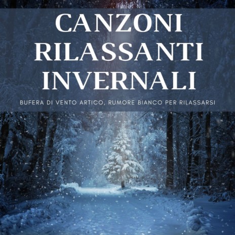 Canzoni rilassanti invernali