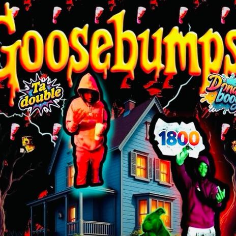 goosebumps | Boomplay Music