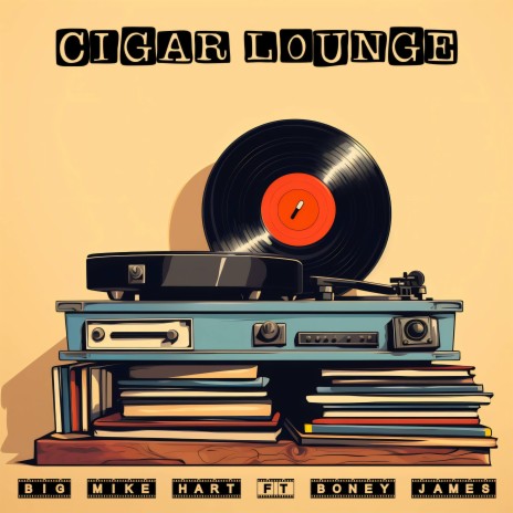 Cigar Lounge ft. Boney James | Boomplay Music