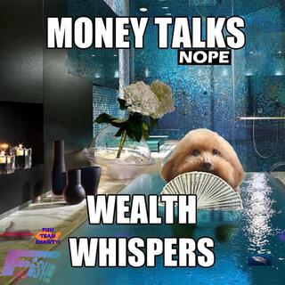 Wealth whisperrr