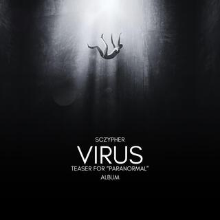 VIRUS (Teaser For Paramormal Album)