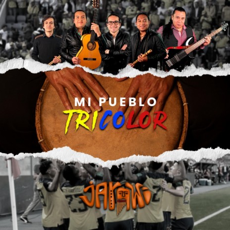 Mi pueblo tricolor | Boomplay Music