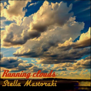 Running Clouds