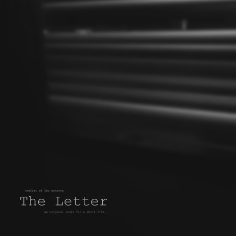 The Letter (An Original Score) | Boomplay Music