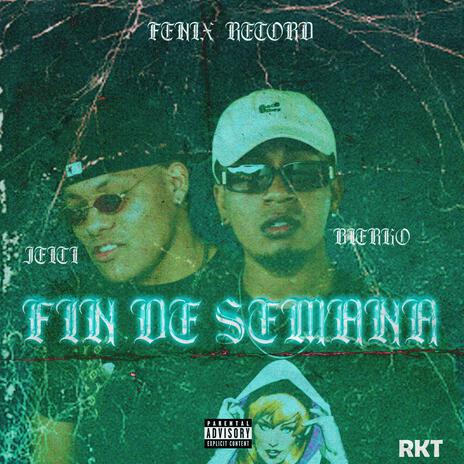 Fin De Semana | Boomplay Music