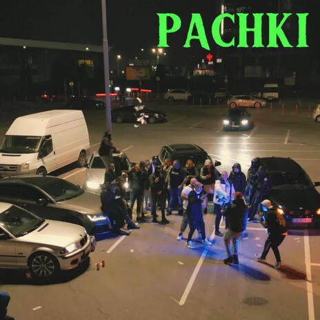 PACHKI ft. LUSKATA & donKaWoyan | Boomplay Music