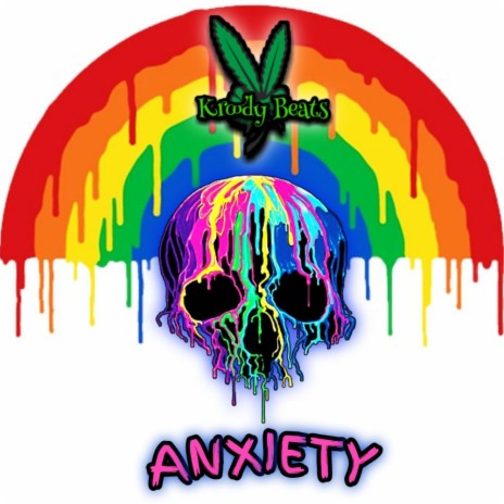 Anxiety | Boomplay Music