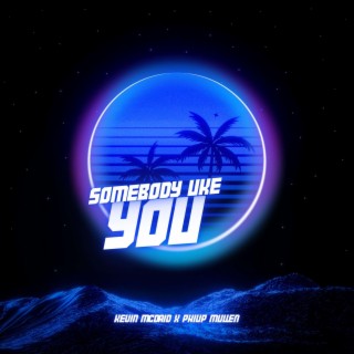 Somebody Like You