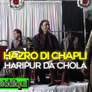 Hazro Di Chapli Haripur Da Chola