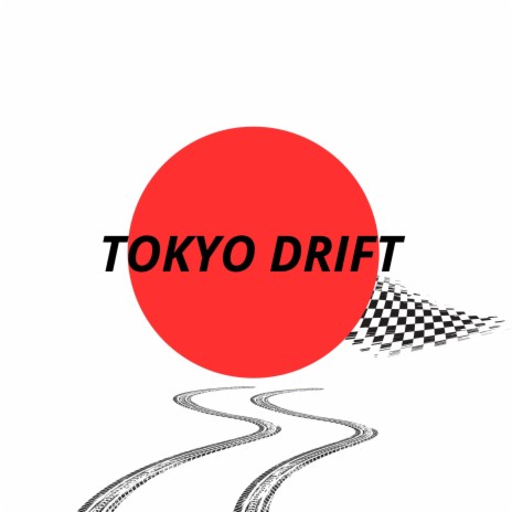 Tokyo Drift ft. Dokin & 0ttoni | Boomplay Music