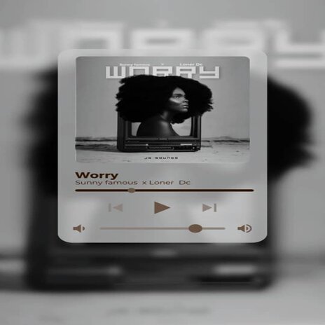 Worry ft. Loner Dc | Boomplay Music