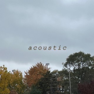 Acoustic