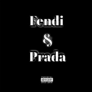 Fendi And Prada lyrics | Boomplay Music