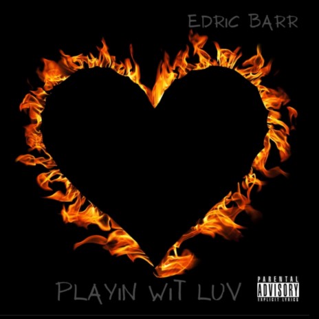 Playin Wit Luv | Boomplay Music