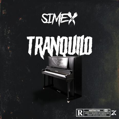 Tranquilo | Boomplay Music