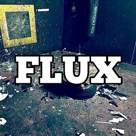 FLUX | Boomplay Music