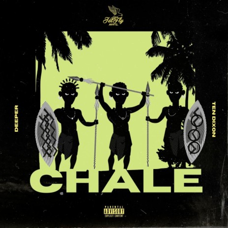 Chale ft. Ten Dixon & Deeper | Boomplay Music