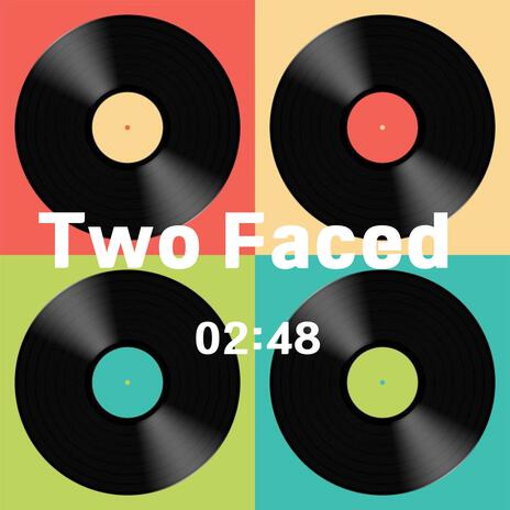 Two Faced