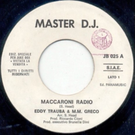 Maccaroni Radio 1983 ft. Eddy Trauba & Mario Mangiarano | Boomplay Music