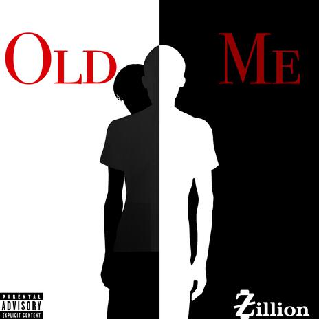 Old Me | Boomplay Music