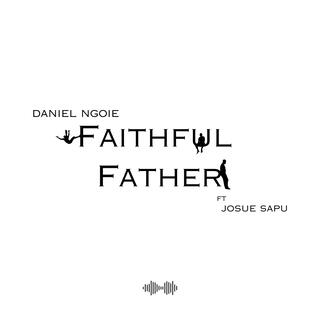 Faithful Father