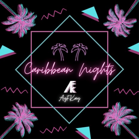 Caribbean Nights