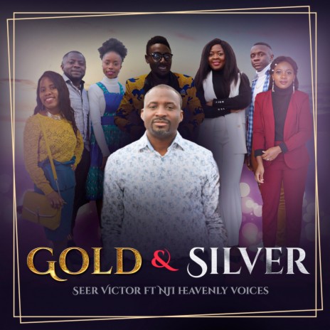 Gold & Silver ft. NJI heavenly voices | Boomplay Music