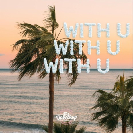 With U | Boomplay Music